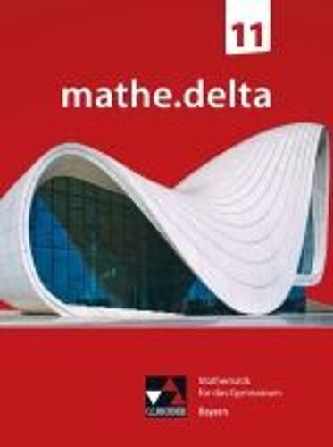 Mathe.Delta Bayern 11