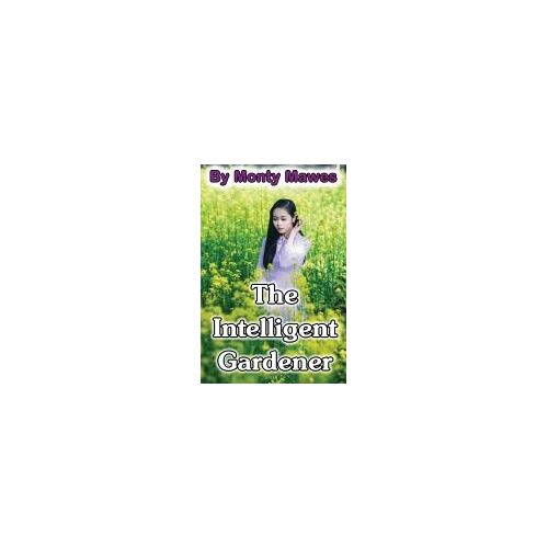 The Intelligent Gardener