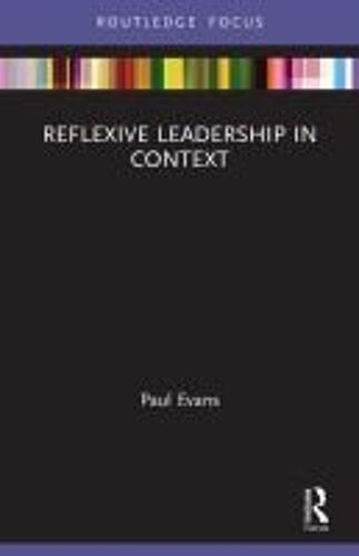 Reflexive Leadership In Context