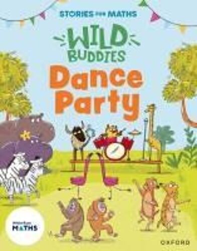 Stories For Maths: Eyfs: Dance Party (Growing 6, 7, 8)