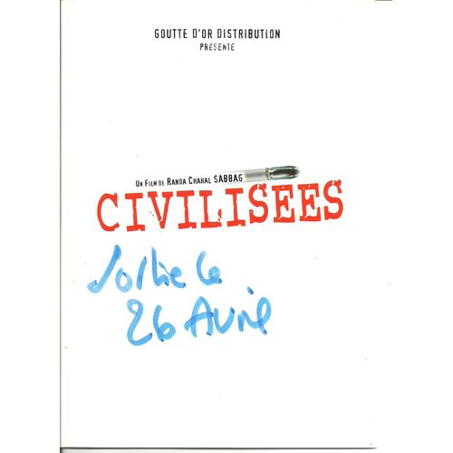 Civilisées  N° 0 : Dossier De Presse Du Film De Randa Chahal Sabbag
