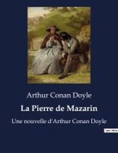 La Pierre De Mazarin