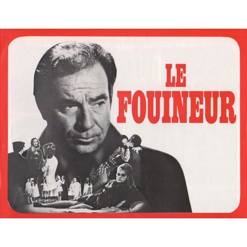 Le Fouineur, Synopsis Dépliant, De Ettore Scola, Avec Ugo Tognazzi, Silvia Dionisio, Tano Cimarosa