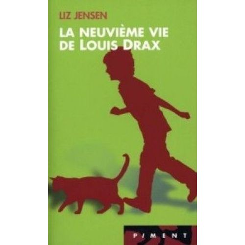 La Neuviéme Vie De Louis Drax