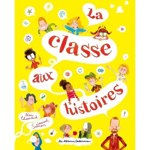 La Classe Aux Histoires