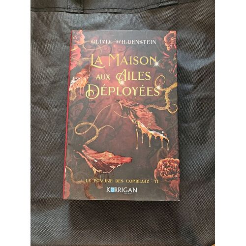 Le Royaume Des Corbeaux, La Maison Aux Ailes Déployées - Tome 1