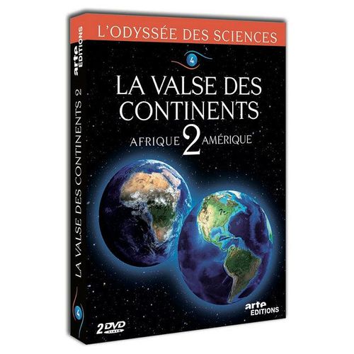 L'odyssée Des Sciences - 4 - La Valse Des Continents 2 : Afrique Amérique