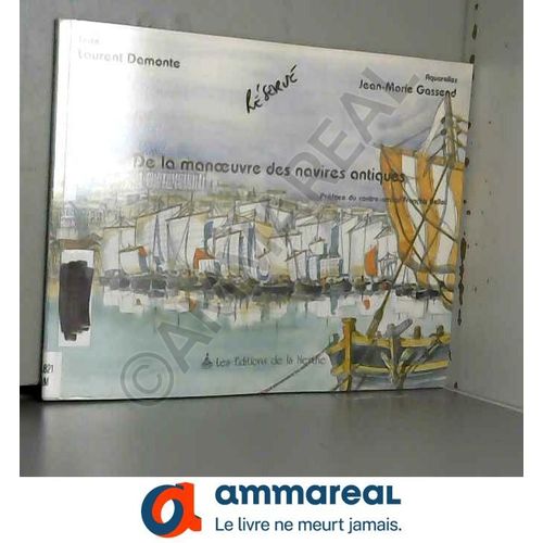 De La Manoeuvre Des Navires Antiques