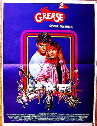 Grease 2 Depatricia Birch - 1982 -Michelle Pfeiffer - Maxwell Caulfield - Adrian Zmed - Affiche Cinéma Originale Pliée En 2 - 40 X 55 Cm