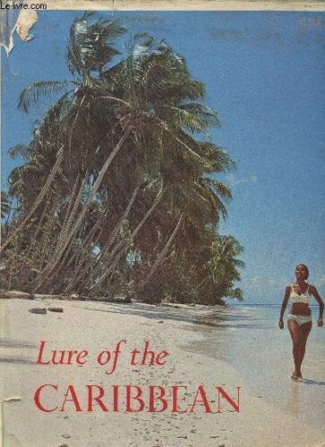 Lure Of The Caribbean- Virgin Islands To Trinidad