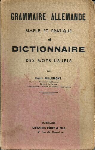 Grammaire Allemande Simple Et Pratique Et Dictionnaire Des Mots Usuels