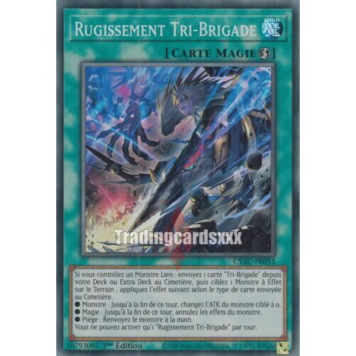 Yu Gi Oh Cyac Fr053 Rugissement Tri-Brigade Super Rare