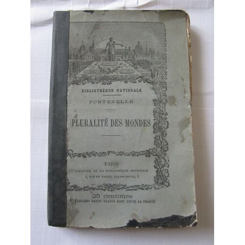 Fontenelle : Pluralité Des Mondes. Bibliothèque Nationale 1873