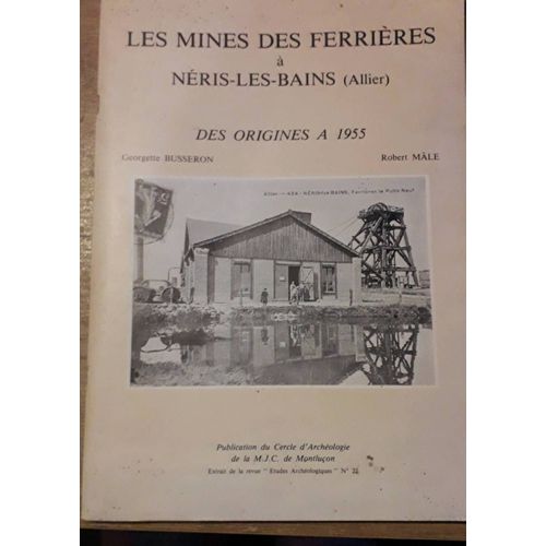 Livre 2 Les Mines Des Ferrières