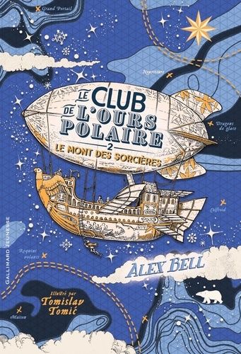 Le Club De L'ours Polaire - Tome 2 - Le Mont Des Sorcières