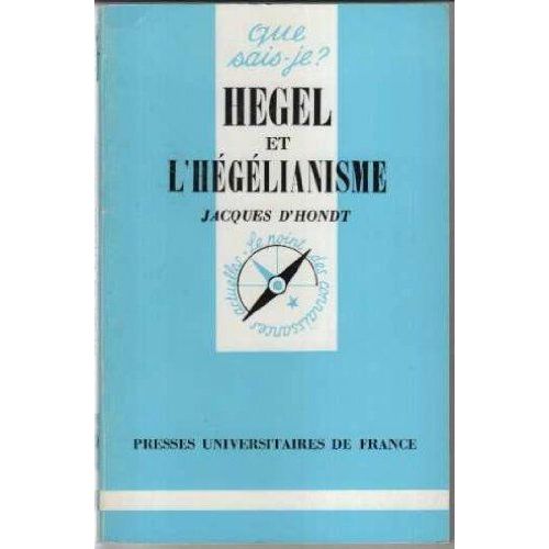 Hegel Et L'hégélianisme