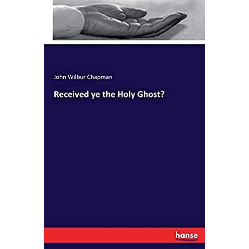 Received Ye The Holy Ghost?