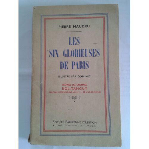 Les Six Glorieuses De Paris