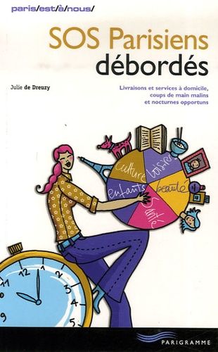 Sos Parisiens Débordés