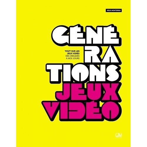 Générations Jeux Vidéo