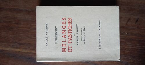 Supplement A Melanges Et Pastiches De Marcel Proust/ Cuivres Originaux De Berthold Mahn
