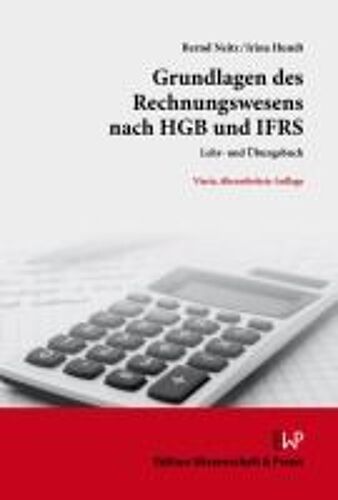 Grundlagen Des Rechnungswesens Nach Hgb Und Ifrs