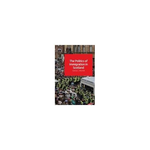 The Politics Of Immigration In Scotland