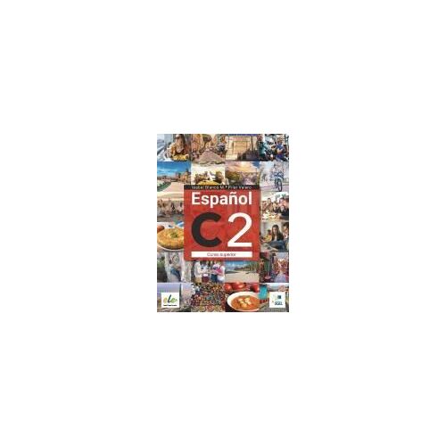Español C2. Kursbuch + Digitale Ausgabe