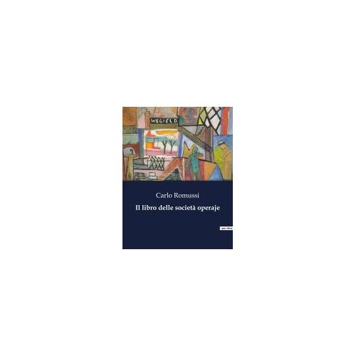 Il Libro Delle Società Operaje