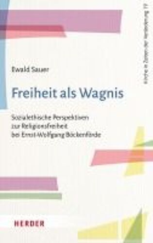 Freiheit Als Wagnis