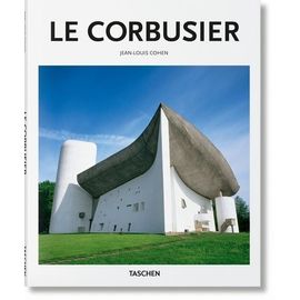 Le Corbusier 1887-1965 - Un Lyrisme Pour L'architecture De L'âge De La Machine
