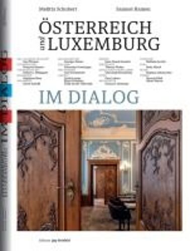 Österreich Und Luxemburg Im Dialog