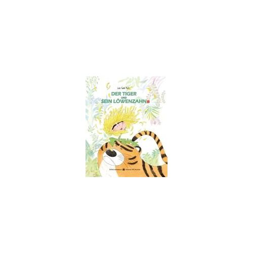 Der Tiger Und Sein Löwenzahn