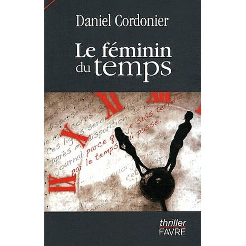 Le Feminin Du Temps