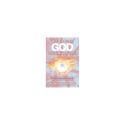 Where Is God In Autoimmune Disease?