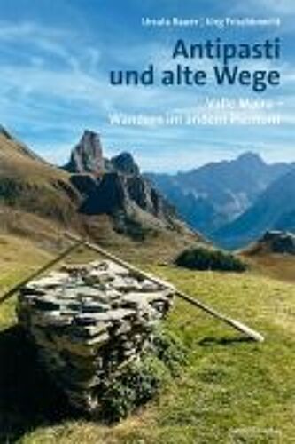 Antipasti Und Alte Wege