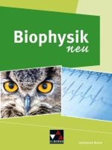 Biophysik Neu