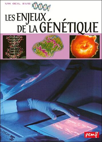 Les Enjeux De La Génétique