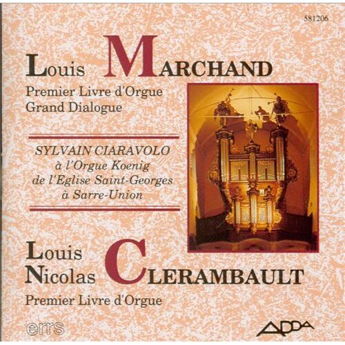 Louis Marchand, Louis Nicolas Clerambault: Premier Livre D'orgue