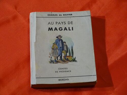 Au Pays De Magali (Contes De Provence)