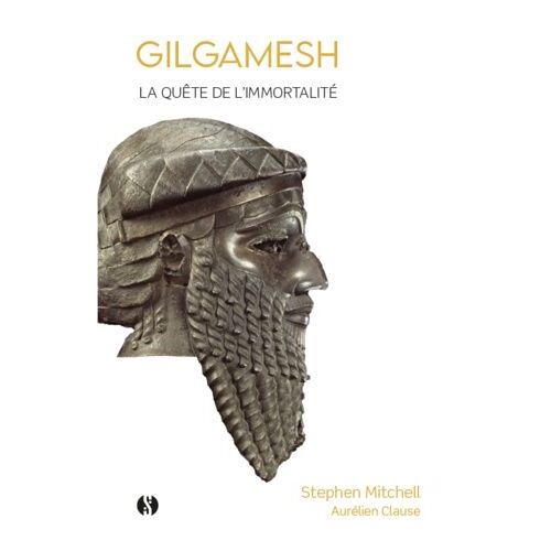 Gilgamesh - La Quête De L'immortalité