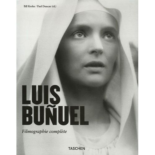 Luis Buñuel - Une Chimère 1900-1983