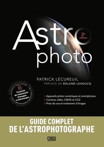 Astrophoto - Smartphones, Appareils Photo, Caméras Vidéo, Cmos Et Ccd, Prise De Vue Et Traitement D'image