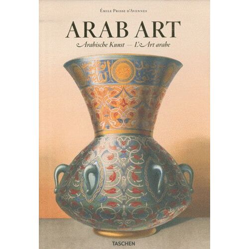 Arab Art - Toutes Les Planches De L'art Arabe Et De L'oriental Album, Édition Anglais-Français-Allemand