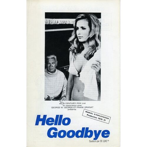Hello Goodbye, Synopsis Dépliant, Jean Negulesco, Michael Crawford, Geneviève Gilles, Curd Jürgens
