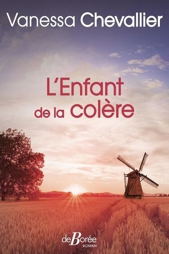 L'enfant De La Colère