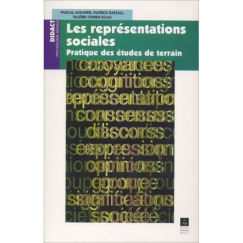 Les Représentations Sociales - Pratique Des Études De Terrain