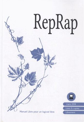 Reprap - Manuel Libre Pour Logiciel Libre