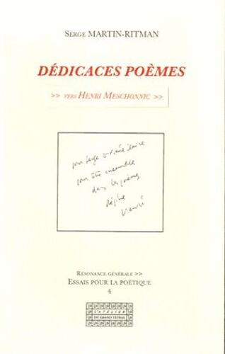 Dédicaces Poèmes - Vers Henri Meschonnic