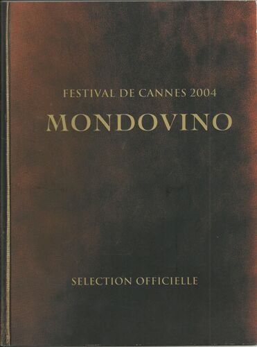 Mondovino - Dossier De Presse Français Du Film De Jonathan Nossiter